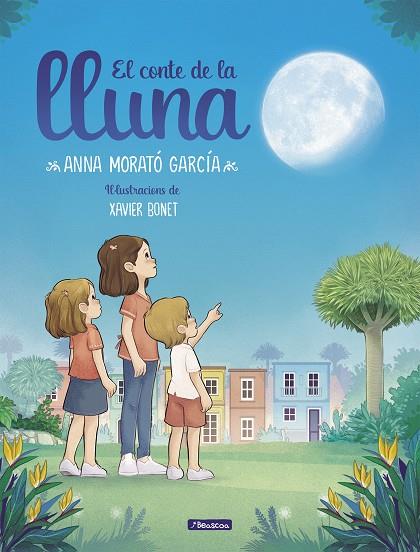 CONTE DE LA LLUNA, EL | 9788448858681 | MORATÓ GARCÍA, ANNA / BONET, XAVIER