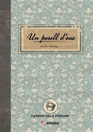 UN PARELL D'OUS | 9791387658267 | FÀBREGA, JAUME