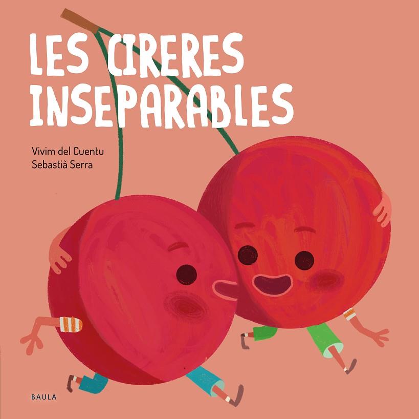 CIRERES INSEPARABLES, LES | 9788447946570 | VIVIM DEL CUENTU