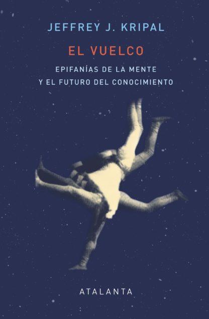 VUELCO, EL | 9788412431520 | KRIPAL, JEFFREY J.