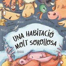 UNA HABITACIO MOLT SOROLLOSA | 9788419401038 | ACOSTA, ALICIA/ SERRANO, LUCIA
