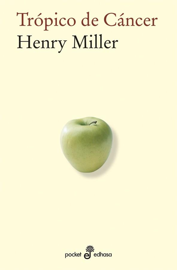 TROPICO DE CANCER  (BOLSILLO) | 9788435019316 | MILLER, HENRY