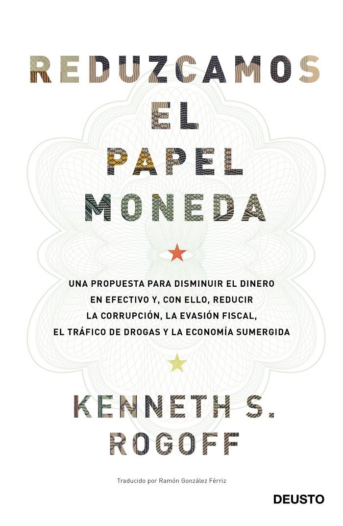 REDUZCAMOS EL PAPEL MONEDA | 9788423427192 | ROGOFF, KENNETH S.