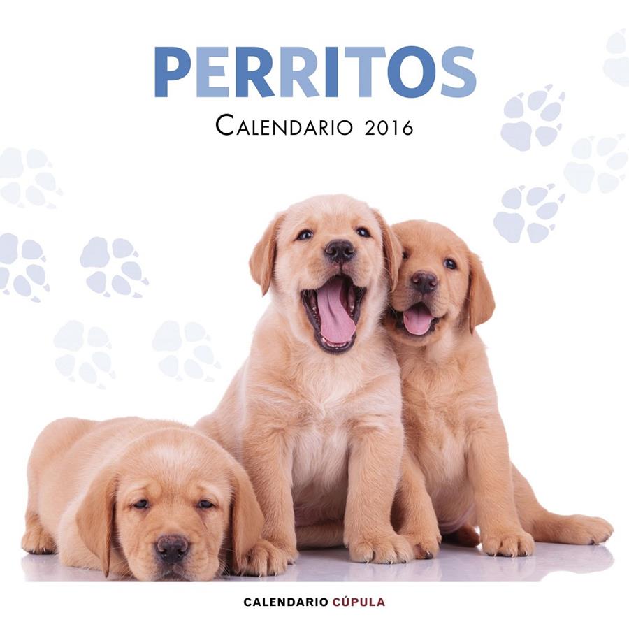 2016-CALENDARIO PERRITOS | 9788448021702 | AA. VV.