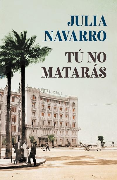TU NO MATARAS (CASTELLÀ) | 9788466351010 | NAVARRO, JULIA