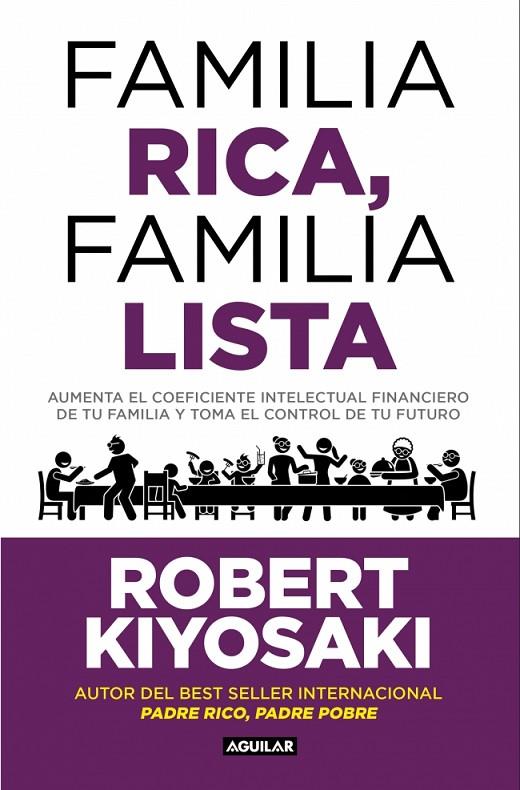 FAMILIA RICA, FAMILIA LISTA | 9788403526006 | KIYOSAKI, ROBERT T.