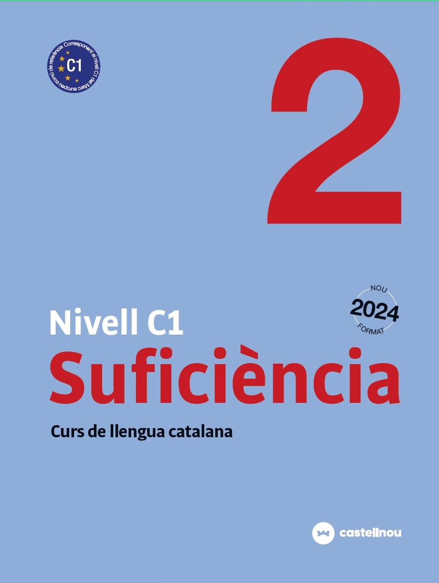NIVELL C1. SUFICIÈNCIA 2 CATALÀ PER ADULTS | 9788410273719 | CERCÓS VILADEMUNT, SERGI/MATEU RAMIS, ESPERANÇA/SAHUN LEBANIEGOS, FERRAN JOAN