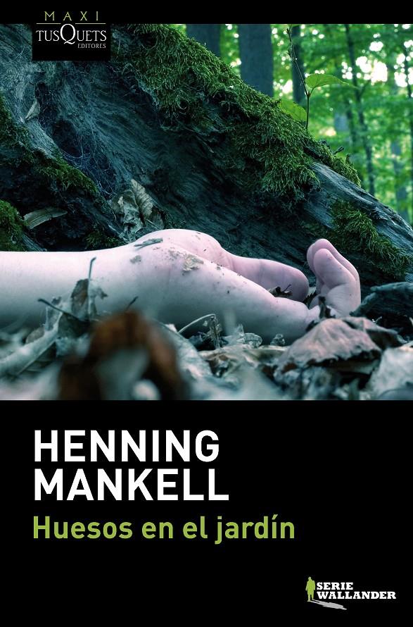 HUESOS EN EL JARDÍN | 9788483839249 | MANKELL