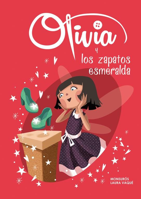 OLIVIA Y LOS ZAPATOS ESMERALDA (OLIVIA 5) | 9788448844127 | VAQUÉ,LAURA/CASAS,MONTSERRAT