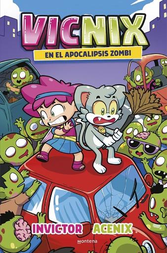 VICNIX EN EL APOCALIPSIS ZOMBI (INVICTOR Y ACENIX 5) | 9788419746528 | INVICTOR/ACENIX