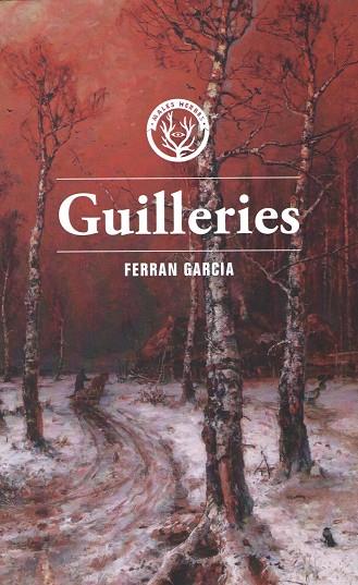 GUILLERIES | 9788412435269 | GARCIA, FERRAN