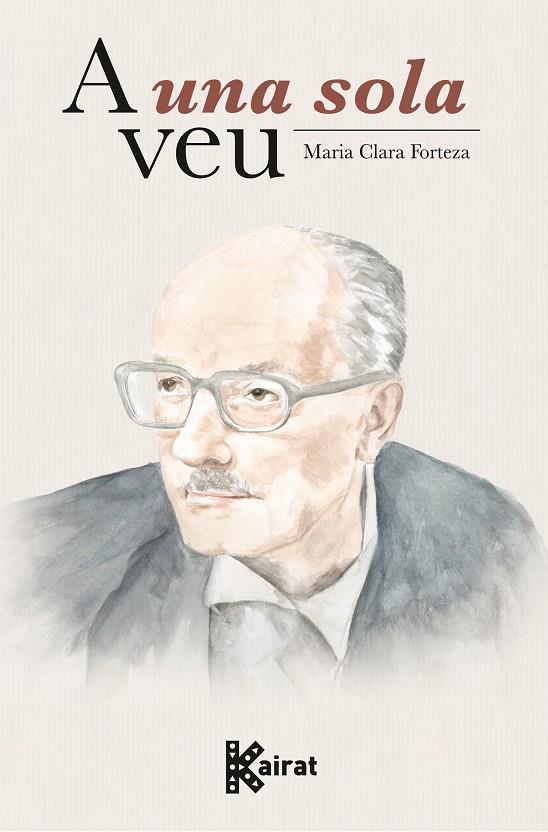 A UNA SOLA VEU | 9788419476685 | FORTEZA I ALBET, MARIA CLARA