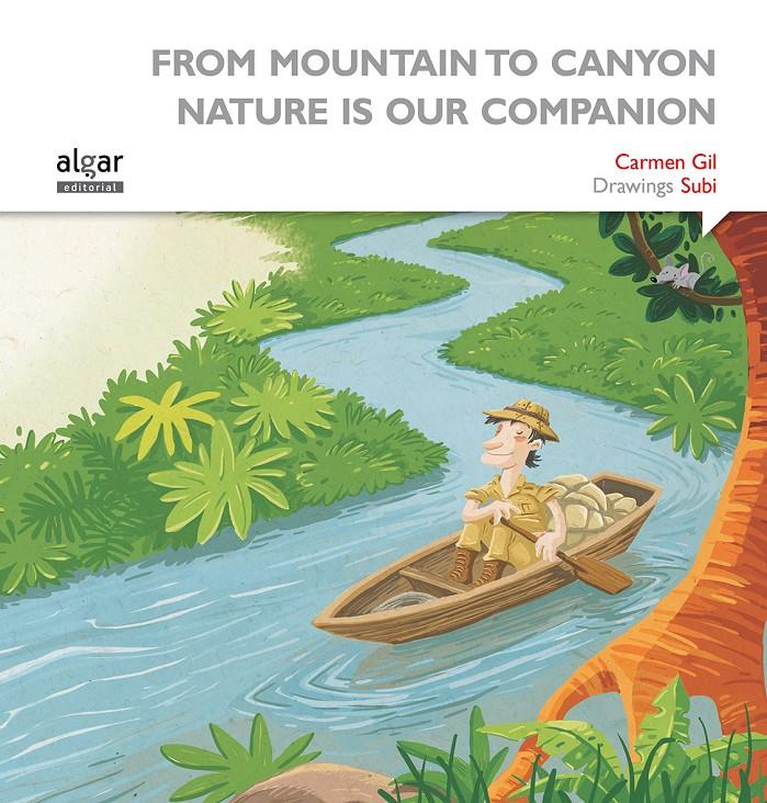 FROM MOUNTAIN TO CANYON NATURE IS OUR COMPANION | 9788498457650 | GIL MARTÍNEZ, CARMEN