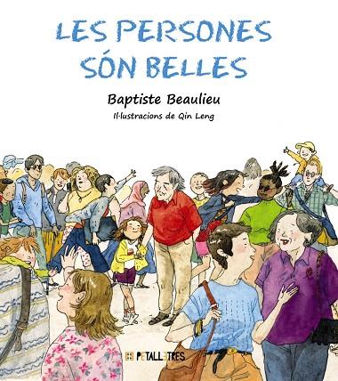 PERSONES SÓN BELLES, LES | 9788419893116 | BEAULIEU, BAPTISTE