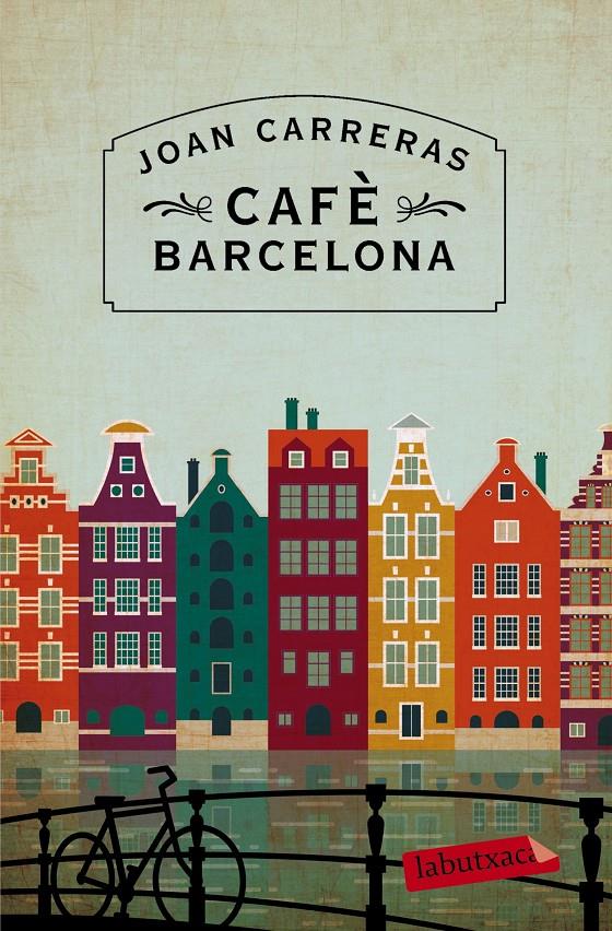 CAFÈ BARCELONA | 9788416334100 | CARRERAS, JOAN