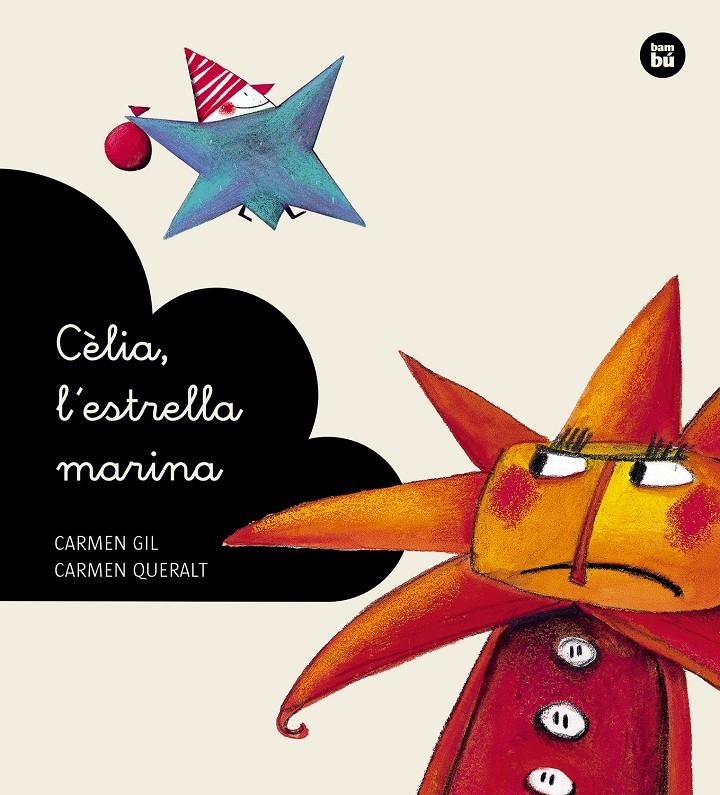 CÈLIA, L'ESTRELLA MARINA | 9788483432648 | GIL MARTÍNEZ, CARMEN