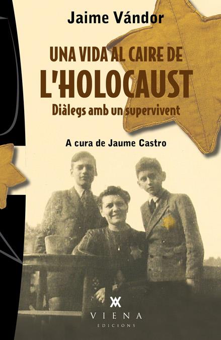 UNA VIDA AL CAIRE DE L'HOLOCAUST | 9788483307243 | VÁNDOR, JAIME