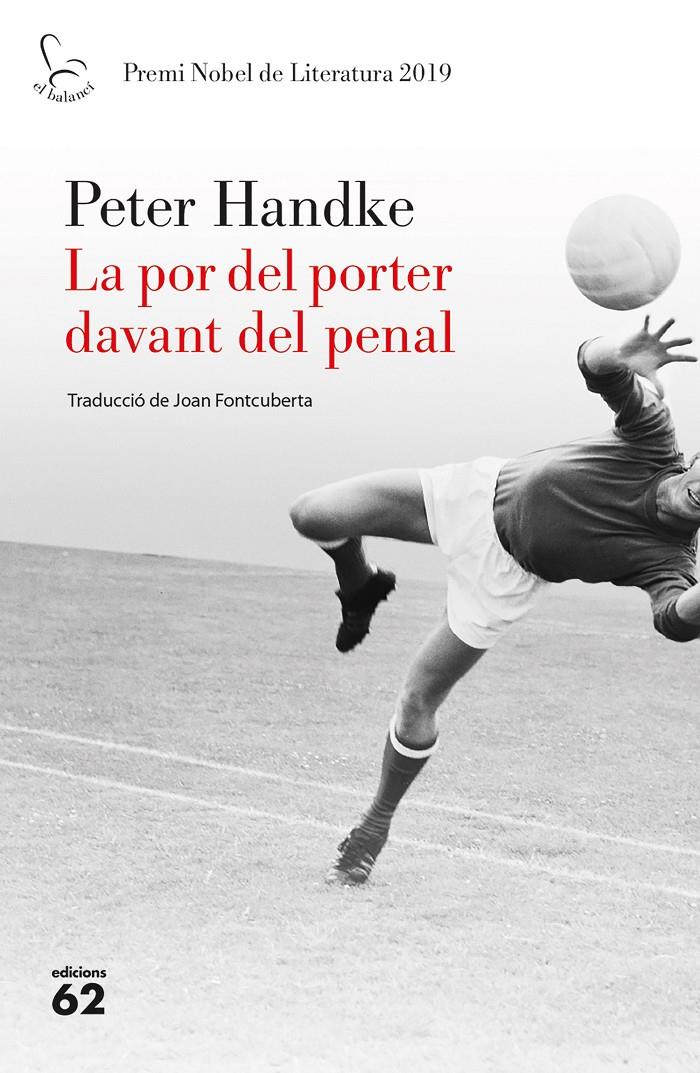 POR DEL PORTER DAVANT DEL PENAL, LA | 9788429778267 | HANDKE, PETER