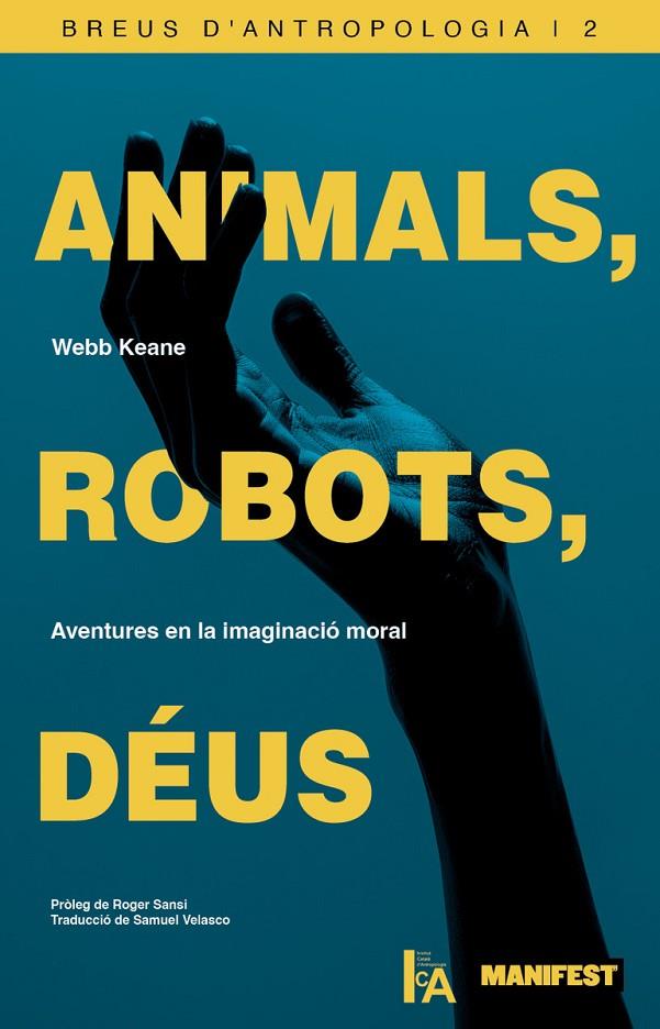 ANIMALS ROBOTS DEUS | 9791388244018 | KEANE, WEBB