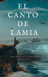 CANTO DE LAMIA 2, EL | 9788412753936 | HAIZEA LOPEZ MARTINEZ