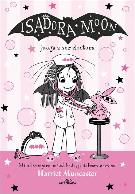 ISADORA MOON. 13 / ISADORA MOON JUEGA A SER DOCTORA | 9788419688170 | MUNCASTER, HARRIET