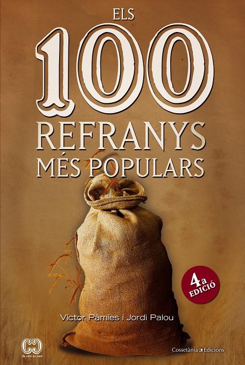 100 REFRANYS MÉS POPULARS, ELS | 9788490343265 | PÀMIES, VÍCTOR/ PALOU, JORDI