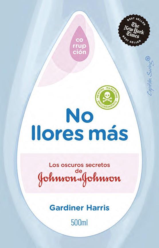 NO LLORES MÁS. LOS OSCUROS SECRETOS DE JOHNSON & JOHNSON | 9791399230017 | HARRIS, GARDINER
