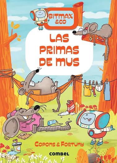 BITMAX 9. LAS PRIMAS DE MUS | 9788491019480 | COPONS RAMON, JAUME