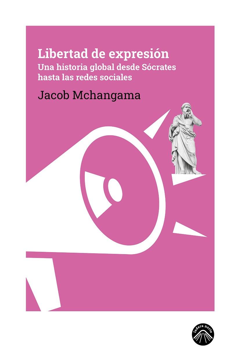 LIBERTAD DE EXPRESIÓN | 9791399039634 | MCHANGAMA, JACOB