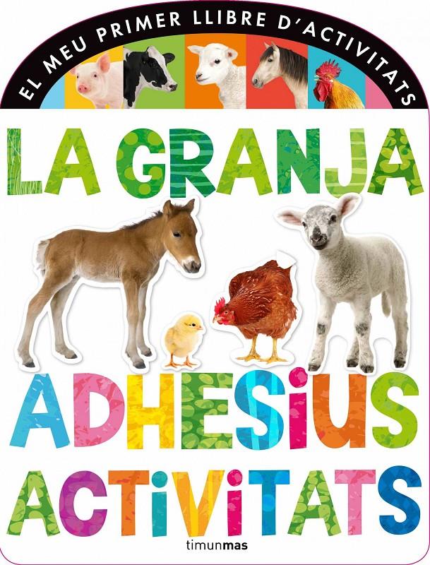 GRANJA. ADHESIUS I ACTIVITATS, LA | 9788490572313 | DIVERSOS AUTORS