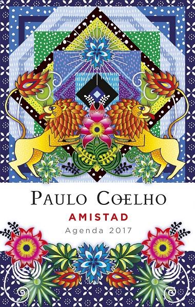 AMISTAD (AGENDA 2017) | 9788408152835 | COELHO, PAULO