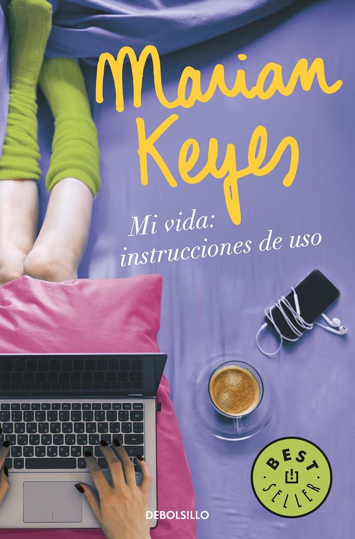 MI VIDA: INSTRUCCIONES DE USO | 9788466343138 | KEYES, MARIAN