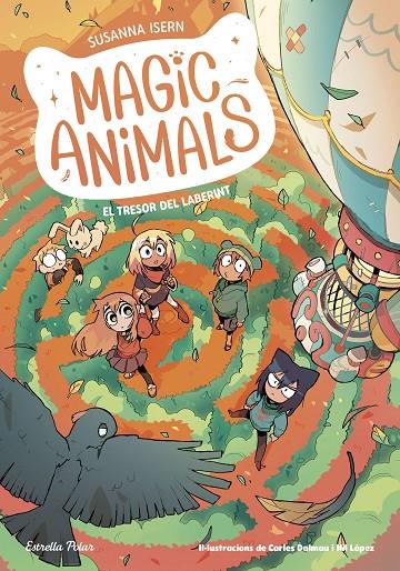 MAGIC ANIMALS 11. EL TRESOR DEL LABERINT | 9791387903749 | ISERN, SUSANNA/DALMAU, CARLES