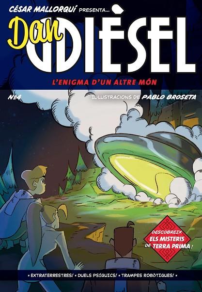 DAN DIESEL.4/ L'ENIGMA D'UN ALTRE MÓN | 9788466151535 | MALLORQUÍ, CÉSAR