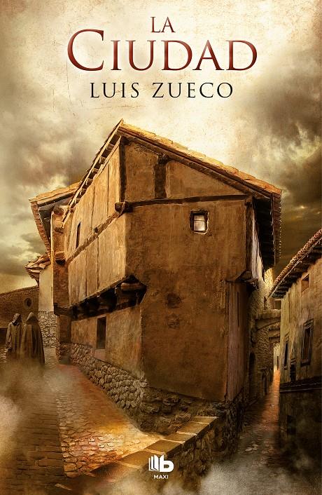 CIUDAD, LA (TRILOGÍA MEDIEVAL 2) | 9788490706664 | ZUECO, LUIS