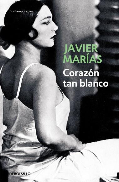 CORAZÓN TAN BLANCO | 9788483461402 | MARÍAS, JAVIER