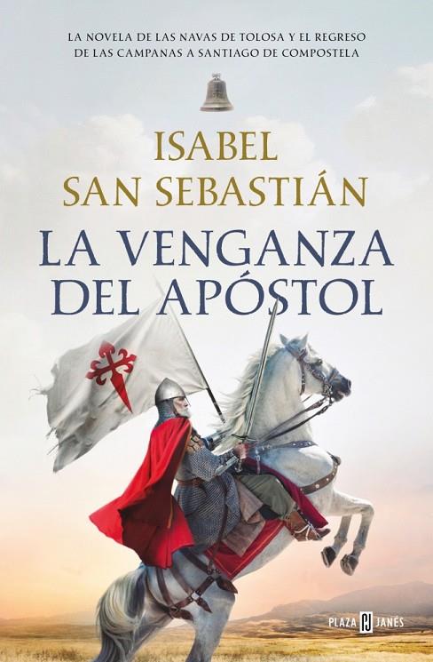 VENGANZA DEL APÓSTOL, LA (SAGA DE LA RECONQUISTA) | 9788401038556 | SAN SEBASTIÁN, ISABEL
