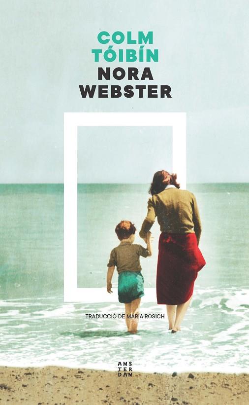 NORA WEBSTER | 9788419960375 | TÓIBÍN, COLM