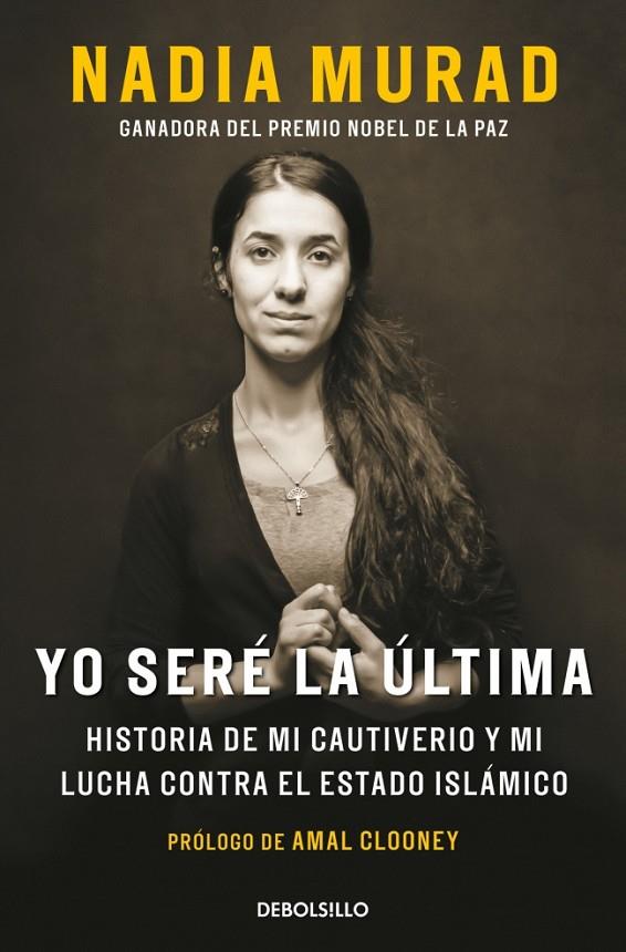 YO SERÉ LA ÚLTIMA | 9788466382649 | MURAD, NADIA/CLOONEY, AMAL