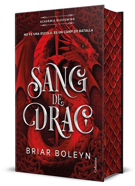 ACADÈMIA BLOODWING 1. SANG DE DRAC (CANTELLS TINTATS) | 9788466434676 | BOLEYN, BRIAR