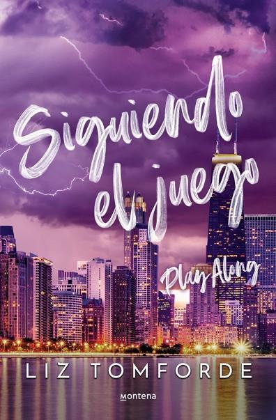CIUDAD DE LOS VIENTOS 4. SIGUIENDO EL JUEGO (PLAY ALONG) | 9788410396234 | TOMFORDE, LIZ
