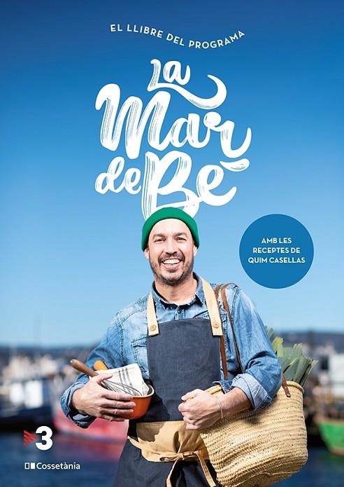 MAR DE BÉ, LA | 9788413561844 | CASELLAS, QUIM