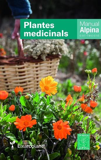 PLANTES MEDICINALS (COL·LECTIU EIXARCOLANT) | 9788470111167 | COL.LECTIU EIXARCOLANT
