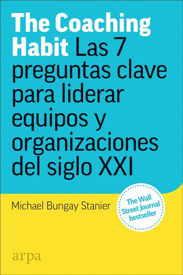 THE COACHING HABIT | 9788417623173 | BUNGAY STANIER, MICHAEL