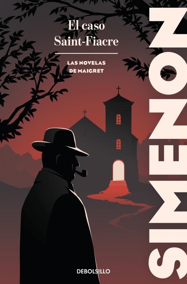 CASO SAINT-FIACRE, EL (LAS NOVELAS DE MAIGRET) | 9788466380898 | SIMENON, GEORGES