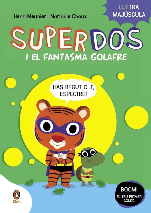 SUPERDOS.3/ SUPERDOS I EL FANTASMA GOLAFRE  | 9788419511232 | MEUNIER, HENRY