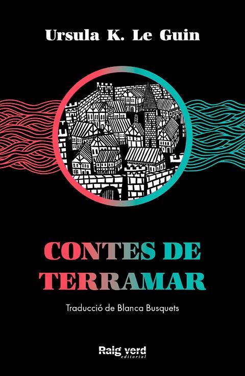 CICLE DE TERRAMAR.5/ CONTES DE TERRAMAR | 9788417925574 | K. LE GUIN, URSULA