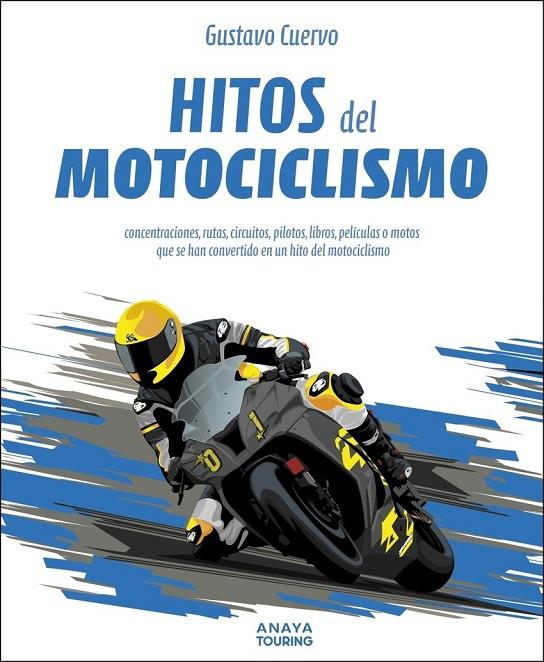 101 HITOS MOTOCICLISMO | 9788491589839 | CUERVO, GUSTAVO