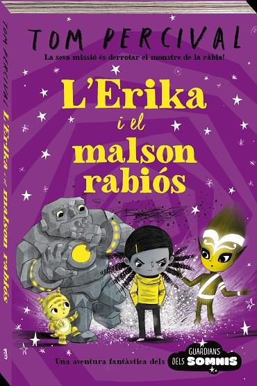 GUARDIANS DELS SOMNIS.1 / L'ERIKA I EL MALSON RABIÓS | 9788418762567 | PERCIVAL, TOM