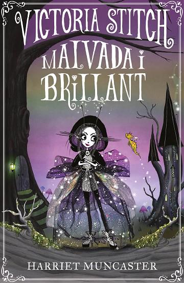 VICTORIA STITCH 1. MALVADA I BRILLANT | 9788420456621 | MUNCASTER, HARRIET